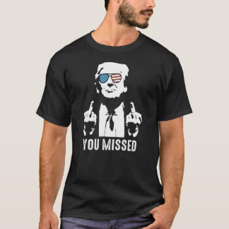 T-shirt Vous Avez Manqué (À L'Arrière) - Vous Avez Manqué