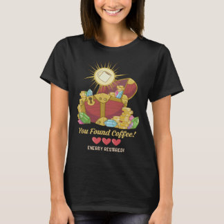 T-shirt Vous avez trouvé Coffee Energy restauré jeu vidéo