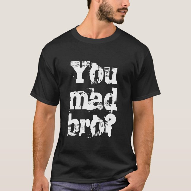 T-shirt Vous chemise folle de bro (Devant)