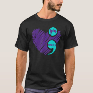 T-shirt Vous Comptez Prévention du Suicide Sensibilisation