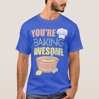 T-shirt Vous cuisinez génial
