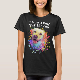 T-shirt Vous devez taper l'Humour d'essai Lab Labrador Ret