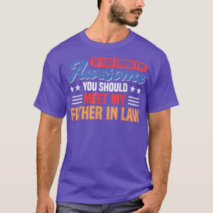 T-shirt Vous Devriez Rencontrer Mon Père Dans La Famille D