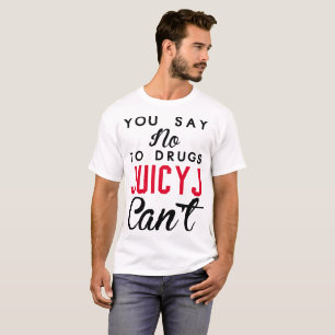 T-SHIRT VOUS DITES QUE NON POUR DOPER J JUTEUX NE PEUT PAS