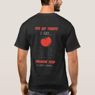T-shirt Vous Dites Tomate, Je Dis...