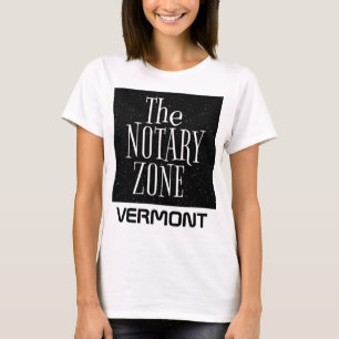 T-shirt Vous Entrez Dans La Zone Notaire Du Vermont