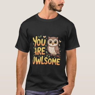 T-shirt Vous êtes adorablement chouette jeu de mots de cho
