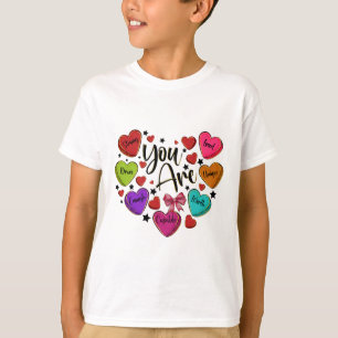 T-shirt Vous êtes aimé, digne de suffisamment de bonbons e