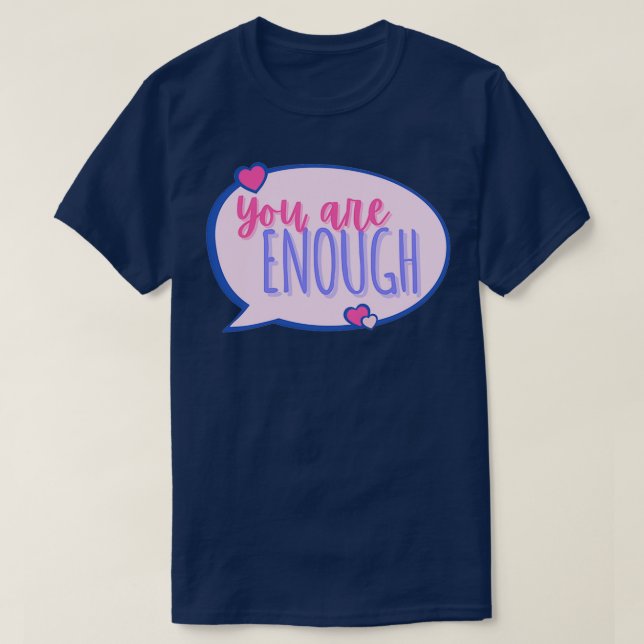 T-shirt Vous êtes assez Meilleure Motivation Et Inspiratio (Design devant)