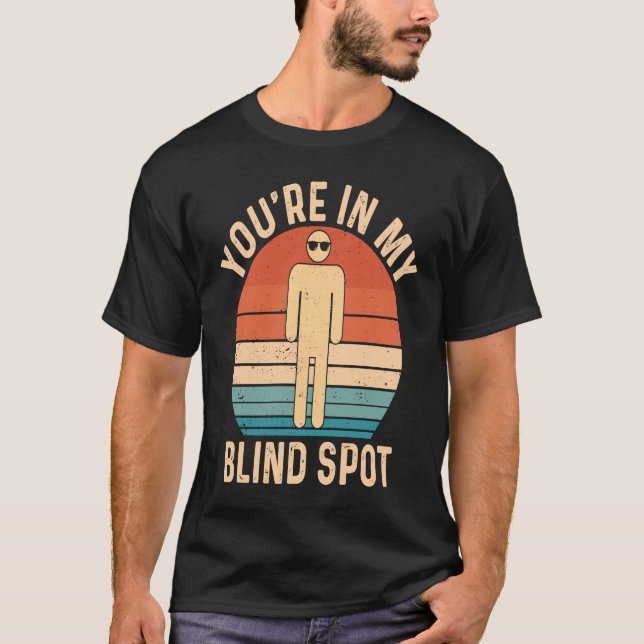 T-shirt Vous êtes dans My Blind Sport Retro aveugle (Devant)