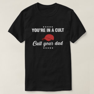 T-shirt 'Vous êtes dans une secte, appelez votre p