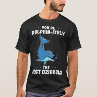 T-shirt Vous êtes Dolphin itement Le Meilleur Dziadzia Fêt