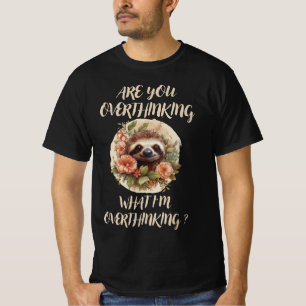 T-shirt Vous êtes en train d'oublier ce que je suis en tra