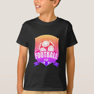 T-shirt Vous êtes fan de football