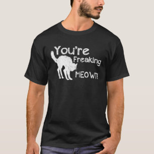 T-shirt Vous êtes Freaking Meowt Custom Design Halloween 2