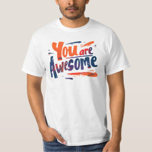 T-shirt vous êtes génial
