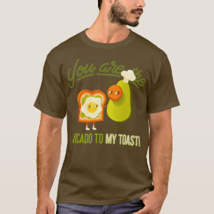 T-shirt Vous Êtes L'Avocado À Mon Toast 5