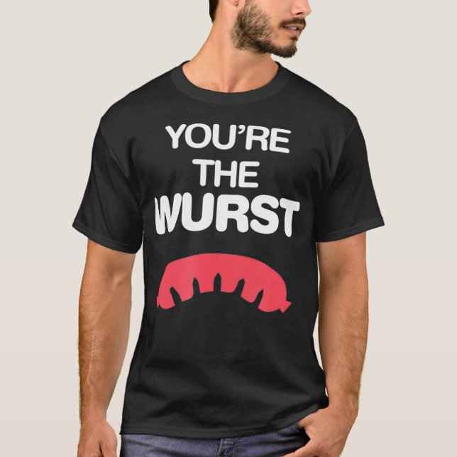 T-shirt Vous êtes le pire drôle de Wurst Oktoberfest Brawt (Devant)