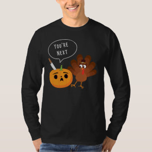 T-shirt Vous êtes le prochain drôle de Citrouille Thanks