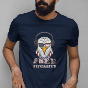 T-shirt vous êtes libre ce soir ? 4 juillet aigle patriot