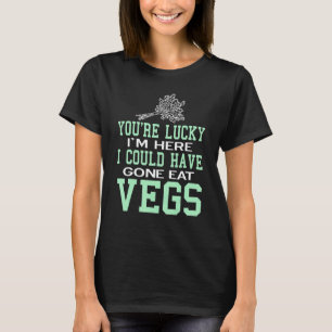 T-shirt Vous êtes Lucky Vegan Végétarien Sain
