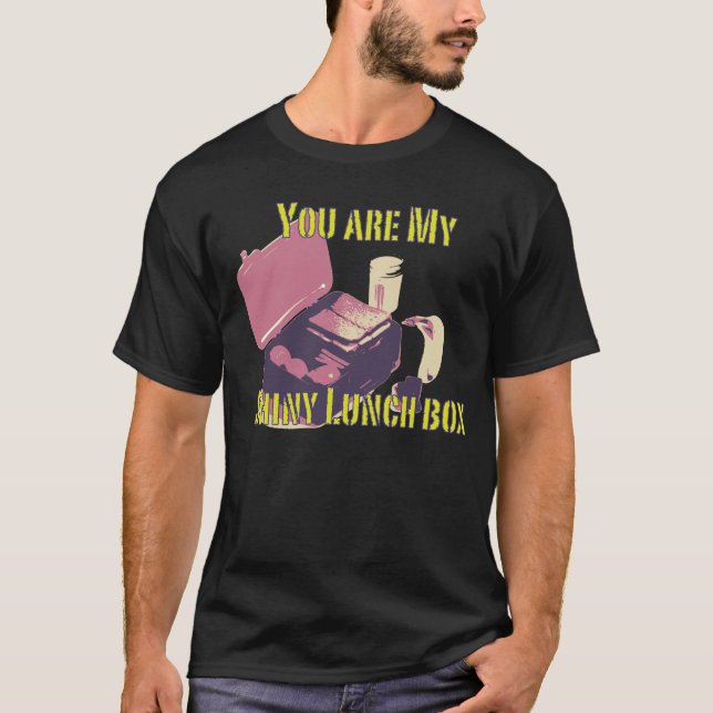 T-shirt Vous êtes ma gamelle brillante (Devant)