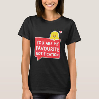 T-shirt Vous Êtes Ma Relation De Notification Préférée Cou