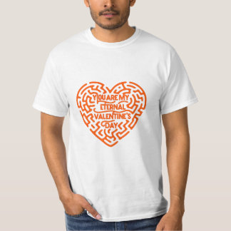 T-shirt Vous êtes ma Saint Valentin éternelle