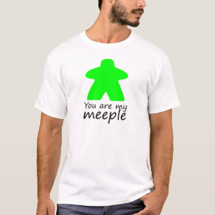 T-shirt Vous êtes mon meeple - contour vert de W.