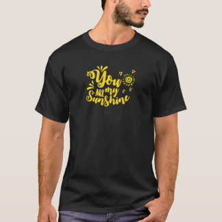 T-shirt Vous êtes mon soleil