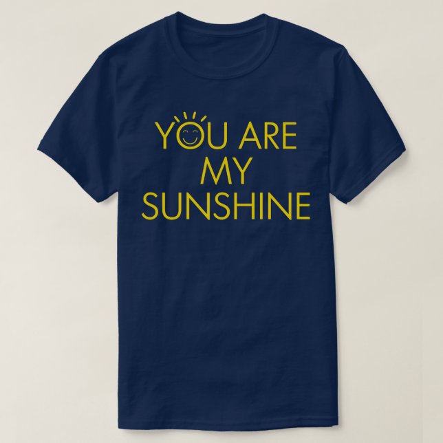 T-shirt Vous Êtes Mon Soleil 2 (Design devant)