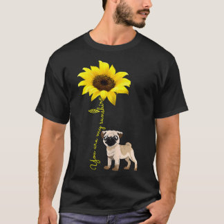 T-shirt Vous Êtes Mon Sunshine Sunflower Cute Carlin Amour