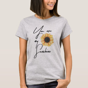 T-shirt Vous êtes mon tournesol soleil mignon