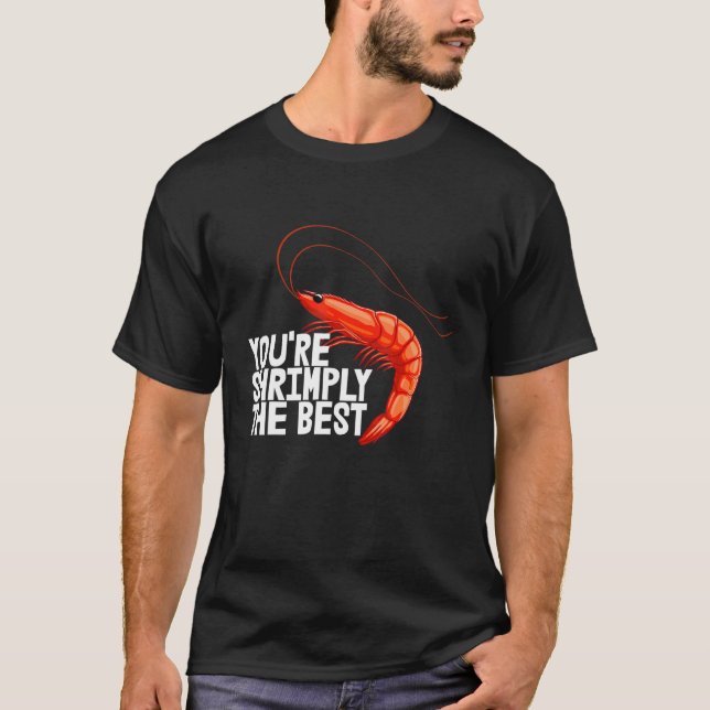 T-shirt Vous êtes Shrimply La meilleure femme crevée Foodi (Devant)