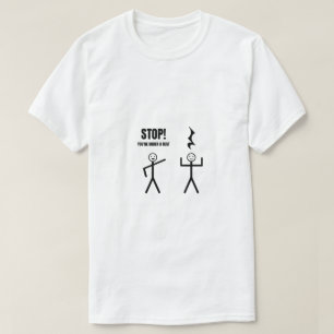 T-shirt Vous êtes sous le repos