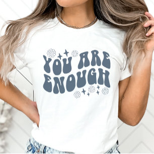 T-shirt Vous Êtes Suffisamment De Positivité Rétro