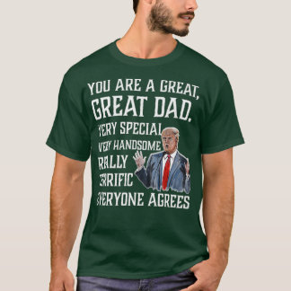 T-shirt Vous êtes un grand père Drôle Donald Trump Pères