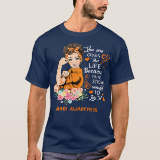 T-shirt Vous êtes une fille forte sensibilisation au TDAH