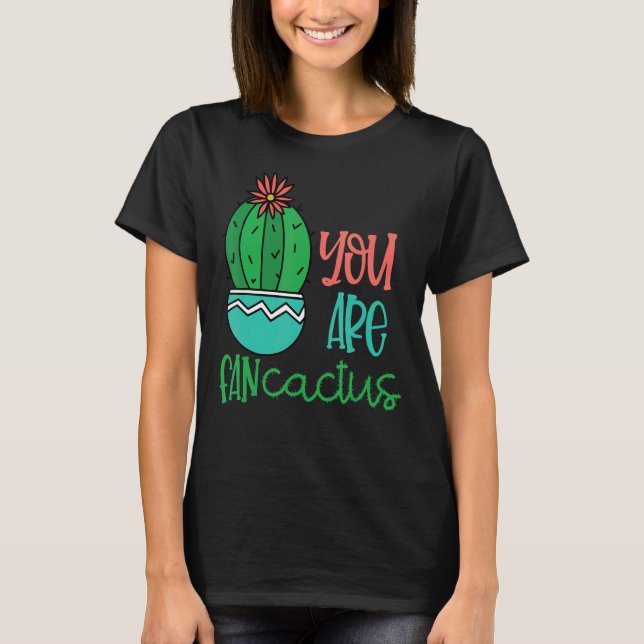 T-shirt Vous Êtes Ventilateur Cactus Cute Succulents Cactu (Devant)