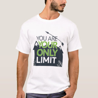 T-shirt Vous êtes votre seule limite