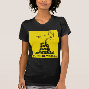 T-shirt Vous étiez drapeau averti de serpent de hochet