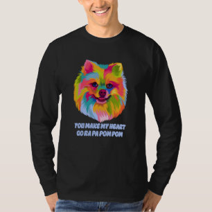 T-shirt Vous faites aller mon cœur Ra Pa Pom Pom Pomerania