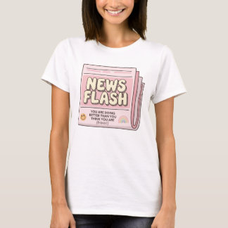 T-shirt Vous faites mieux que vous ne le pensez