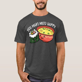 T-shirt Vous faites miso heureux Otaku Japon
