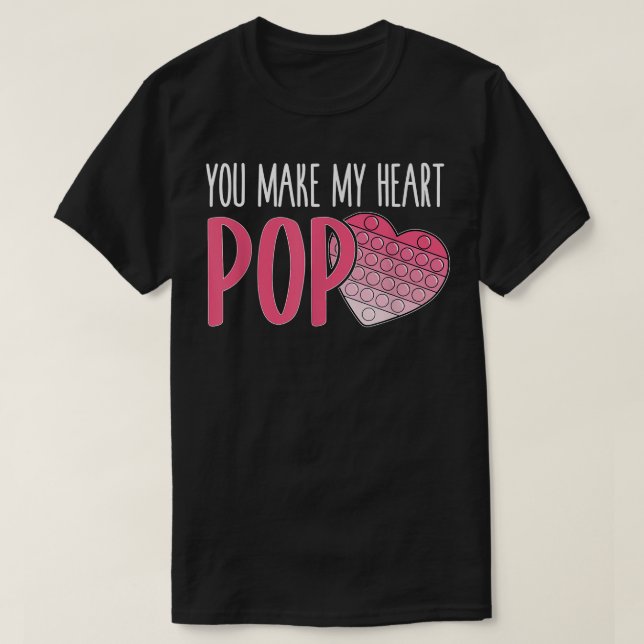 T-shirt Vous Faites Mon Coeur Pop Popper Drôle Pop It Vale (Design devant)
