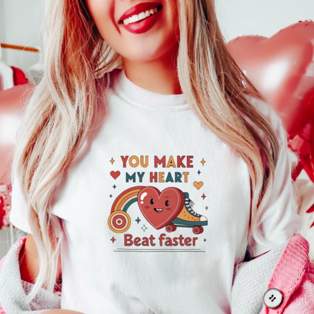 T-shirt Vous Faites Que Mon Coeur Beat Plus Rapide, Fun Re (Créateur téléchargé)