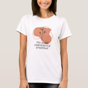 T-shirt Vous faites une différence dans les devis quotidie