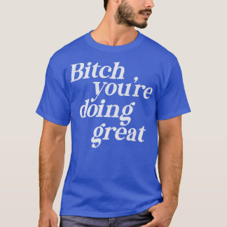 T-shirt Vous faites une grande conception de la typographi