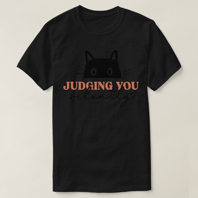 T-shirt Vous Juger Silencieusement (Design devant)