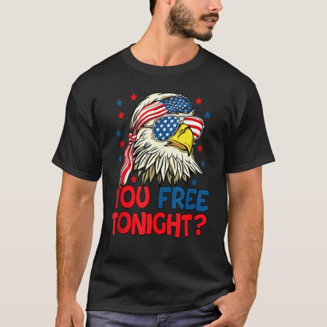 T-shirt Vous Libérez Ce Soir Eagle Drapeau Américain 4 jui (Devant)